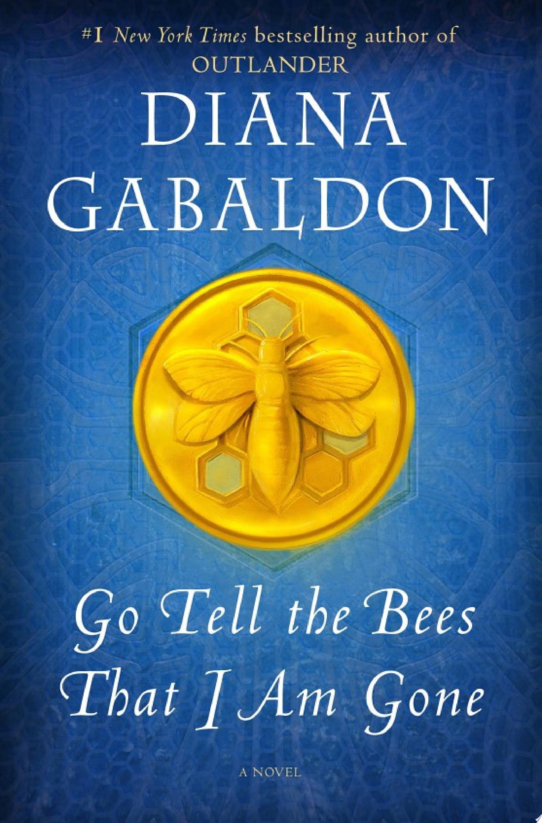 Image for "Go Tell the Bees That I Am Gone"