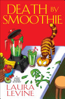 Image for "Death by Smoothie"